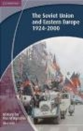 History for the IB Diploma: The Soviet Union and Eastern Europe 1924-2000 - Allan Todd
