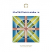 Braterstwo Shamballa - Jan van Rijckenborgh, Petri Cathaose De