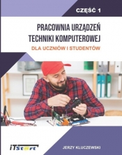 Pracownia Urządzeń Techniki Komputerowej Część 1 - Kluczewski Jerzy