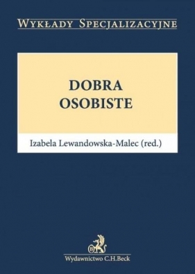Dobra osobiste - Lewandowska-Malec Izabela