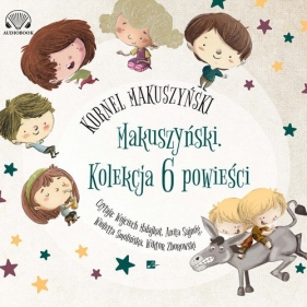 Makuszyński Kolekcja 6 powieści dla dzieci i młodzieży - Kornel Makuszyński