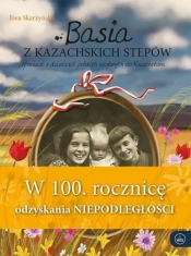 Basia z kazachskich stepów w.rocznicowe - Ewa Skarżyńska