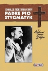 Padre Pio - stygmatyk Carty Charles Mortimer