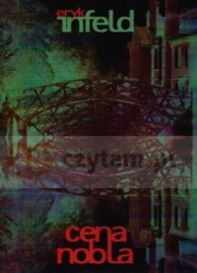Cena Nobla - Infeld Eryk