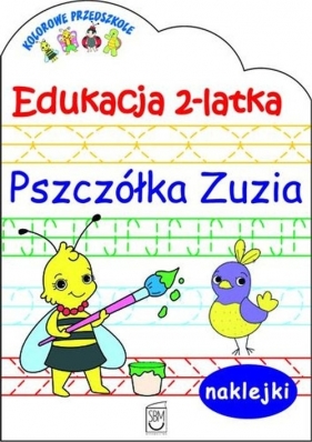 Edukacja 2-latka Pszczółka Zuzia - Grużewska Barbara
