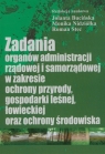 Zadania organów administracji rządowej i samorządowej w zakresie ochrony