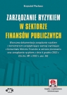 Zarządzanie ryzykiem w sektorze finansów publicznych (z suplementem Puchacz Krzysztof