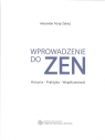 Wprowadzenie do ZEN Alexander Poraj-Żakiej