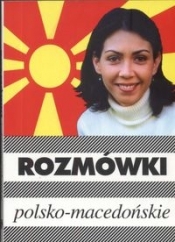 Rozmówki polsko-macedońskie - Piotr Wrzosek