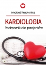 Kardiologia Podręcznik dla pacjentów