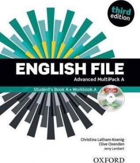 English File 3E Advanced Multipack A + iTutor - Christina Latham-Koenig, Clive Oxenden, Jerry Lam