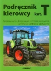 Podręcznik kierowcy kategoria T - <br />