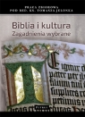  Biblia i KulturaZagadnienia wybrane