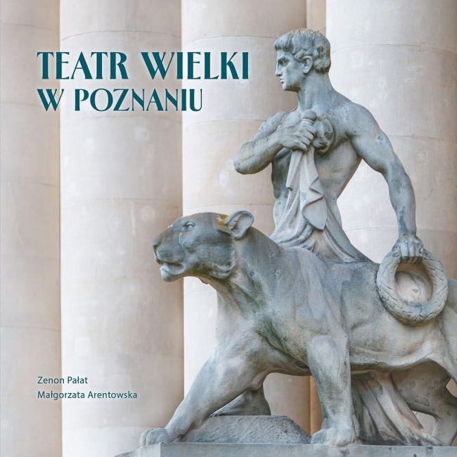 <img src='https://webimage.pl/pics/450/4/d9788377684450.jpg' style='height:440px' /> Teatr Wielki w Poznaniu
