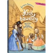 Król bawełny. Opowieści dzieci fabrykanta - Grażyna Bąkiewicz