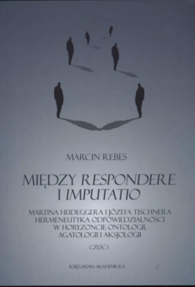 Między Respondere i Imputattio - Marcin Rebes