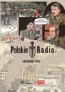Polskie Radio wrzesień '39 Madejski Jan, Czuba Sławomir, Czaplicki Maciej