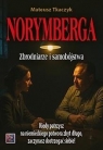 Norymberga. Zbrodniarze i samobójstwa Mateusz Tkaczyk