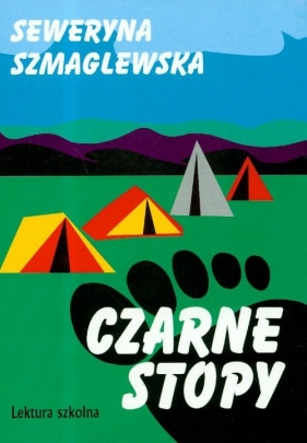 Czarne stopy - Seweryna Szmaglewska