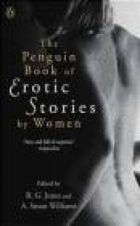 The Penguin Book of Erotic Stories By Women Susan Williams