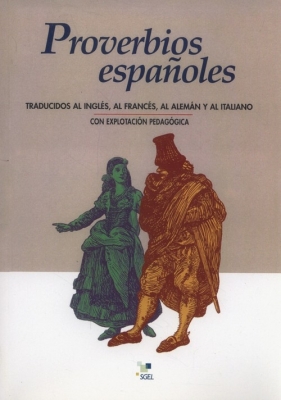 Proverbios espanoles - Conde Maria-Leonisa, Agueda Santiago