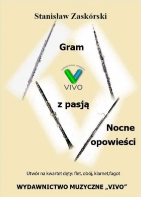 Gram z pasją. Nocne opowieści - Stanisław Zaskórski