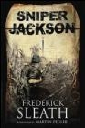 Sniper Jackson Frederick Sleath