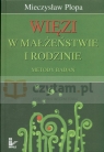 Więzi w małżeństwie i rodzinie