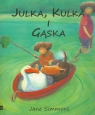 Julka Kulka i Gąska