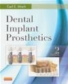 Dental Implant Prosthetics Carl Misch