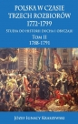 Polska w czasie trzech rozbiorów, 1772-1799 - Józef Ignacy Kraszewski