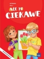 Ale to ciekawe SP1 Wyprawka - Opracowanie zbiorowe
