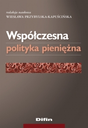 Współczesna polityka pieniężna