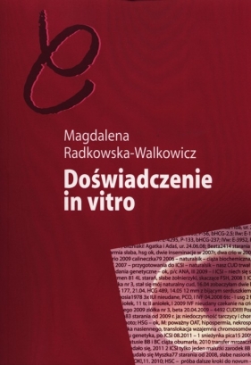 Doświadczenie in vitro - Radkowska-Walkowicz Magdalena