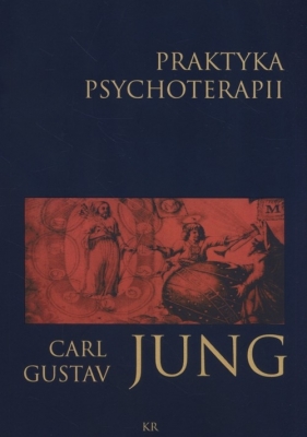 Praktyka psychoterapii - Carl Gustav Jung