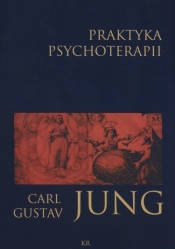 Praktyka psychoterapii - Carl Gustav Jung