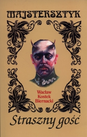 Straszny gość - Kostek-Biernacki Wacław