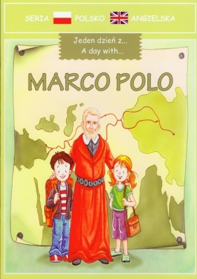 Jeden dzień z Marco Polo - <br />