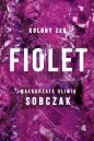 Kolory zła. Fiolet. Tom 7 - Małgorzata Oliwia Sobczak