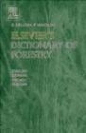 Elsevier's Dictionary of Forestry P. Manoilov, B. Delijska, B Delijska