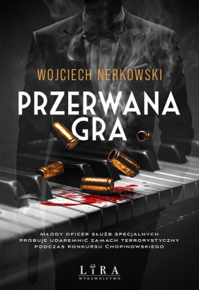 Przerwana gra - Wojciech Nerkowski