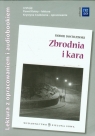 Zbrodnia i kara Lektura z opracowaniem + audiobook Fiodor Dostojewski