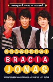 Biografia Camp Rock Brawurowi Bracia Jonas
