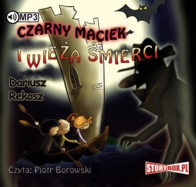 Czarny Maciek i wieża śmierci - Dariusz Rekosz