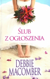 Ślub z ogłoszenia - Debbie Macomber