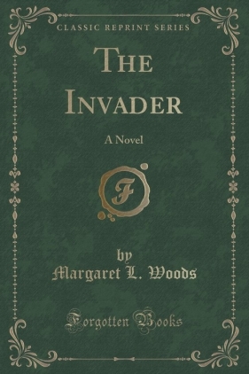 The Invader - Woods Margaret L.