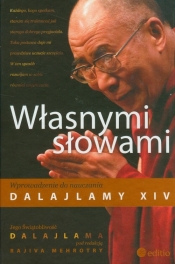 Własnymi słowami Wprowadzenie do nauczania Dalajlamy XIV
