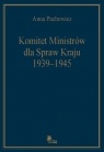 Komitet Ministrów dla Spraw Kraju 1939-1945 Pachowicz Anna