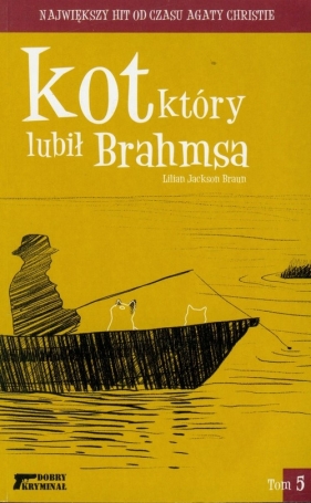 Kot który lubił Brahmasa Tom 5 - Braun Lilian Jackson<br />