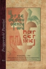 W przededniu ofenzywy harcerskiej Wytyczne pracy Głównej Kwatery Tomasz Piskorski
